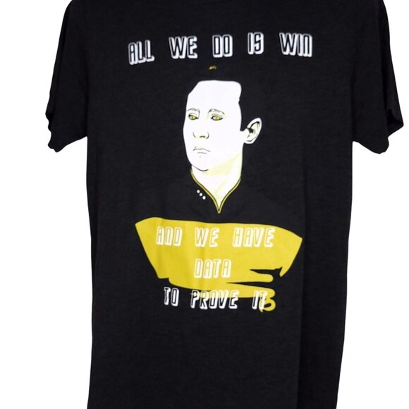 All We Do Is Win And We Have Data To Prove It T Shirt Size Large Short Sleeve - Picture 1 of 4